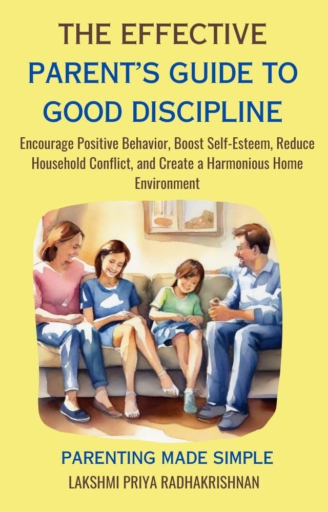 The Effective Parent's Guide to Good Discipline book cover