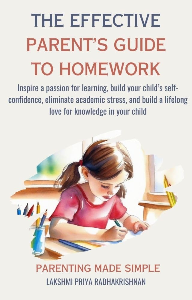 The Effective Parent's Guide to Homework book cover