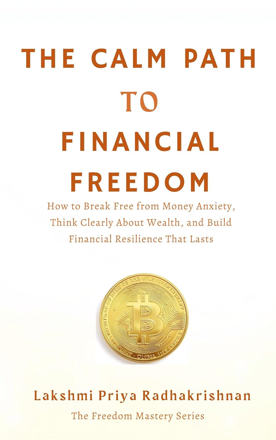 The Calm Path to Financial Freedom book cover